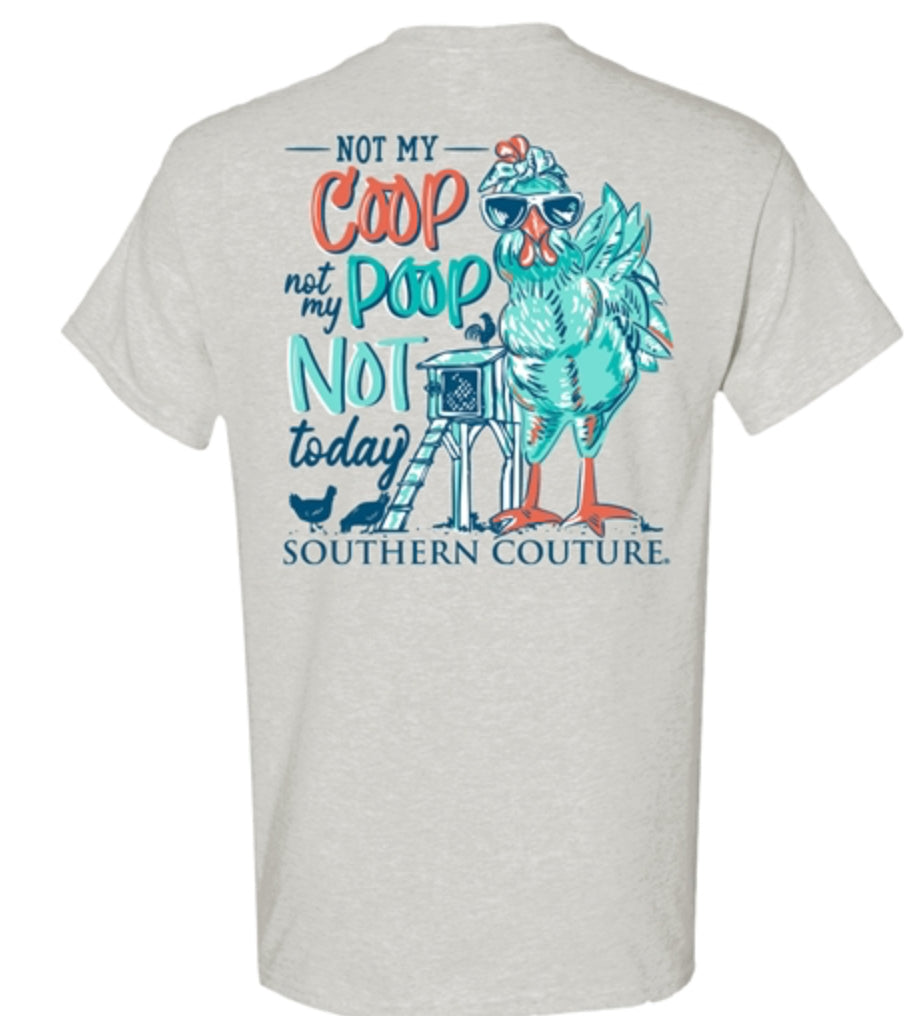 Couture Tee Company SC Classic Not My Coop Not My Poop - Ash Grey