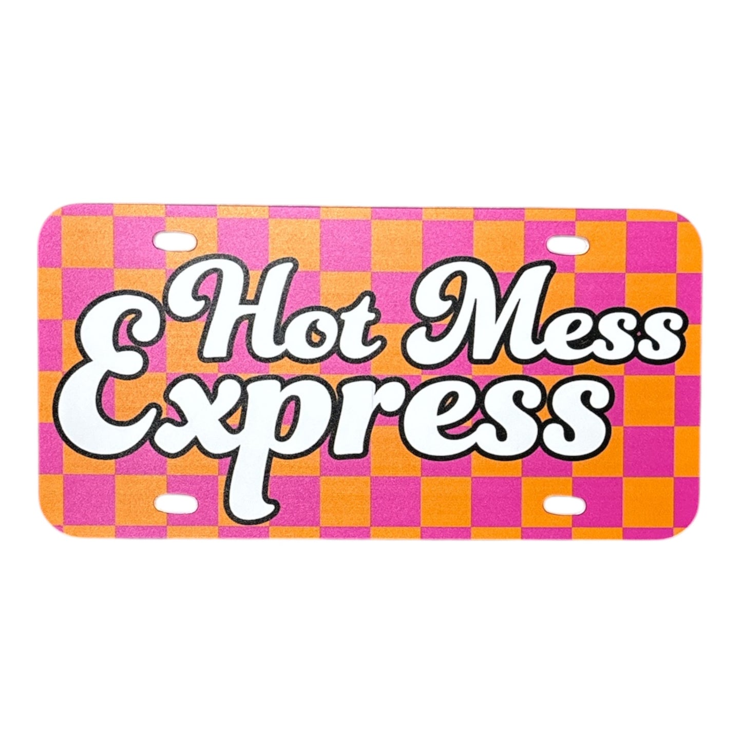 Custom Decor LCP License Plates - Hot Mess #3610